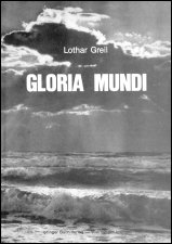 Greil - 
Gloria Mundi