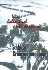 Peters - 
Das Schicksal der deutschen Kriegsgefangenen