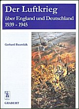 Luftkrieg über England 
und Deutschland 1939-1945